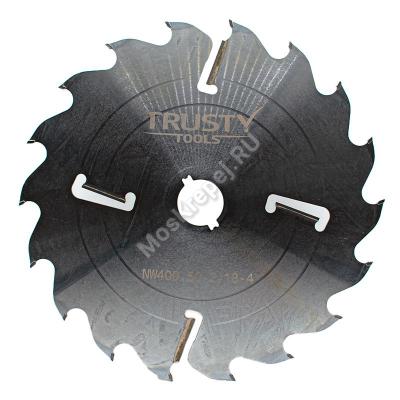 Диски пильные для пилорам Trusty-Tools 400х50 18+4T